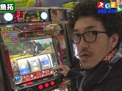 #100 魚拓&塾長のｽﾛもん/回胴覇王伝 零/北斗の拳